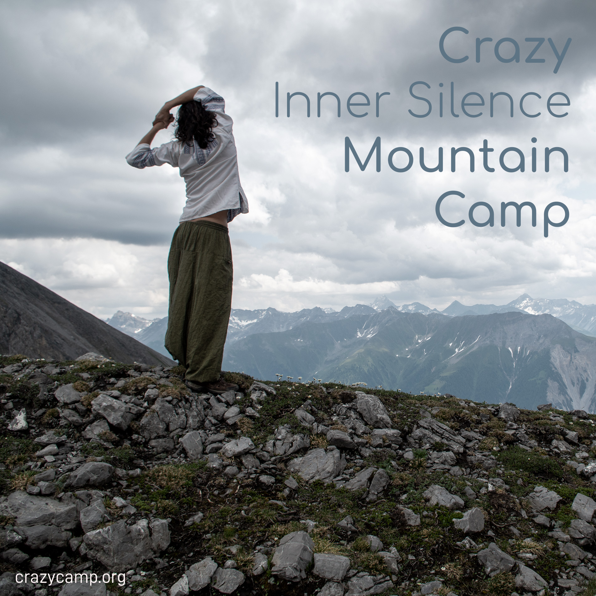 Crazy Inner Silence Mountain Camp